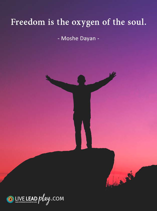 freedom is the oxygen of humanity